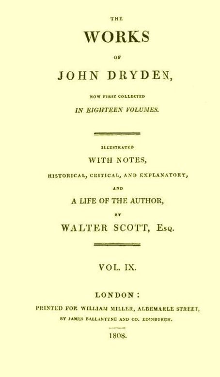 The Works of John Dryden, Vol. 9 (of 18)