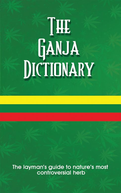 The Ganja Dictionary