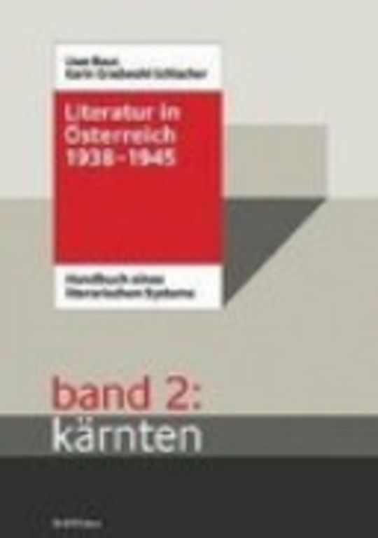 Literatur in Österreich 1938-1945: Kärnten