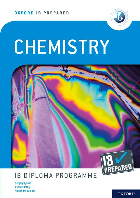 Oxford IB Prepared: Chemistry: IB Diploma Programme