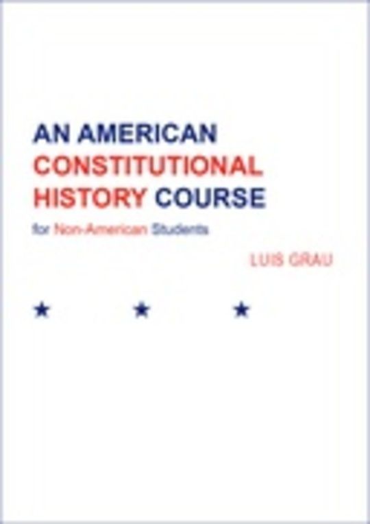 An American Constitutional History Course for Non-American Students
