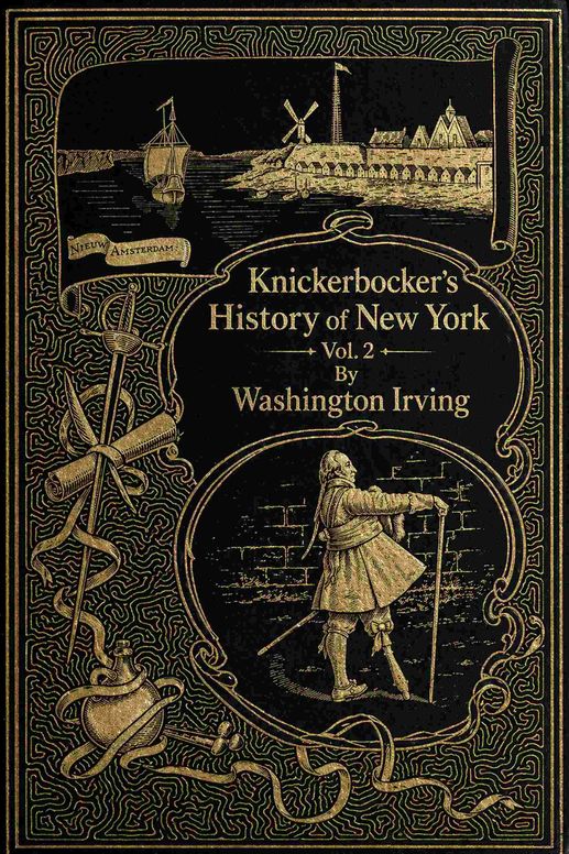 Knickerbocker's history of New York, vol. 2 (of 2)