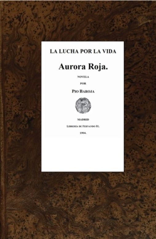 La lucha por la vida; Aurora roja