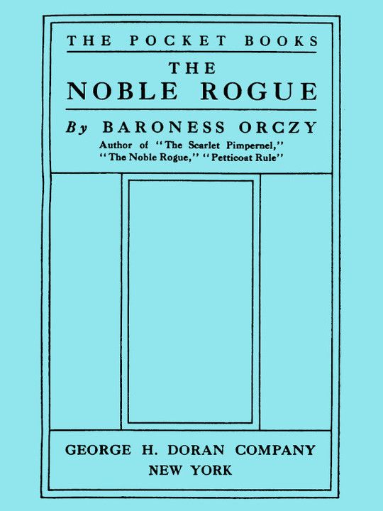 The Noble Rogue