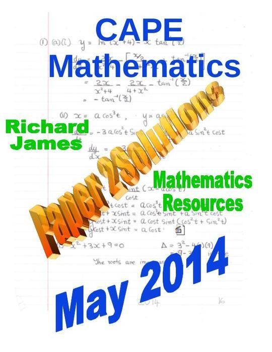 CXC CAPE  Paper 2 Solutions  May 2014