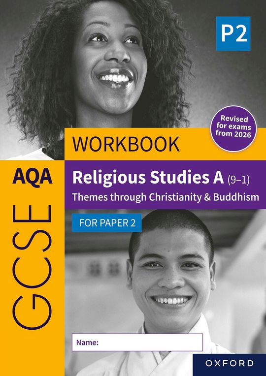AQA GCSE Religious Studies A: AQA GCSE Religious Studies A (9-1) Workbook: Christianity & Buddhism for Paper 2