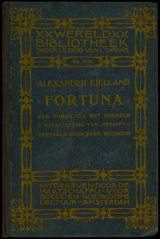 Fortuna: Een Roman uit het Noorsch (Voortzetting van "Vergif")