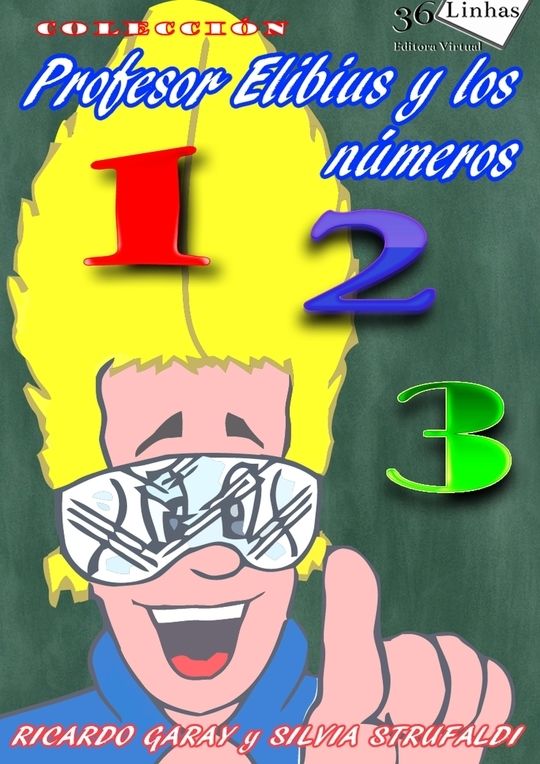 Colección Profesor Elibius y los números
