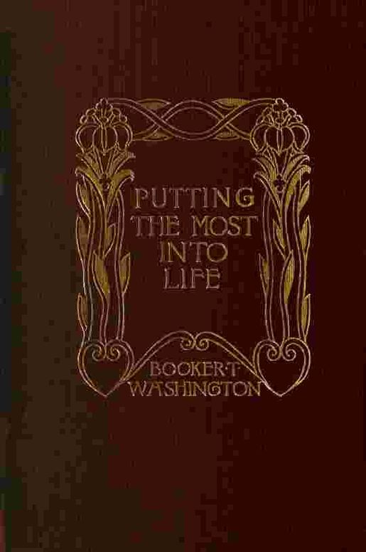 Putting the Most Into Life