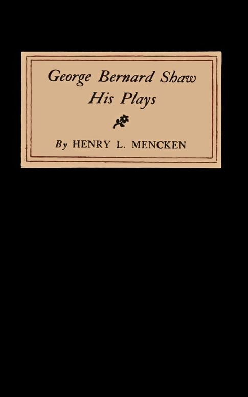 George Bernard Shaw: His Plays