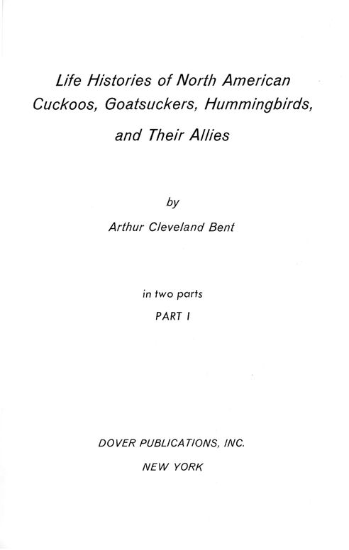 Life histories of North American cuckoos, goatsuckers, hummingbirds and their allies