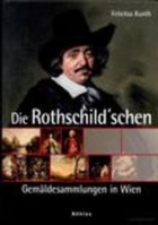 Die Rothschild'schen Gemäldesammlungen in Wien
