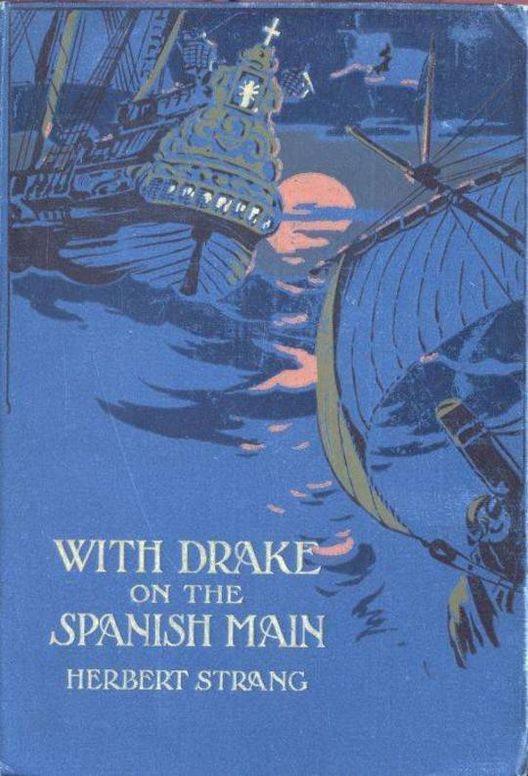 With Drake on the Spanish Main