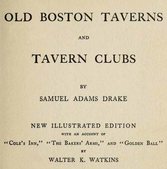 Old Boston Taverns and Tavern Clubs