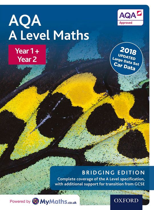 AQA A Level Maths: Year 1 and 2: Bridging Edition