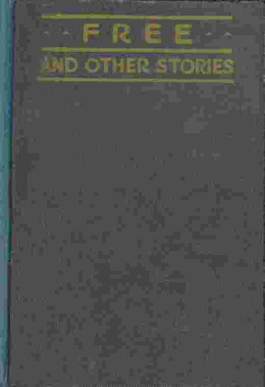 Free and other stories