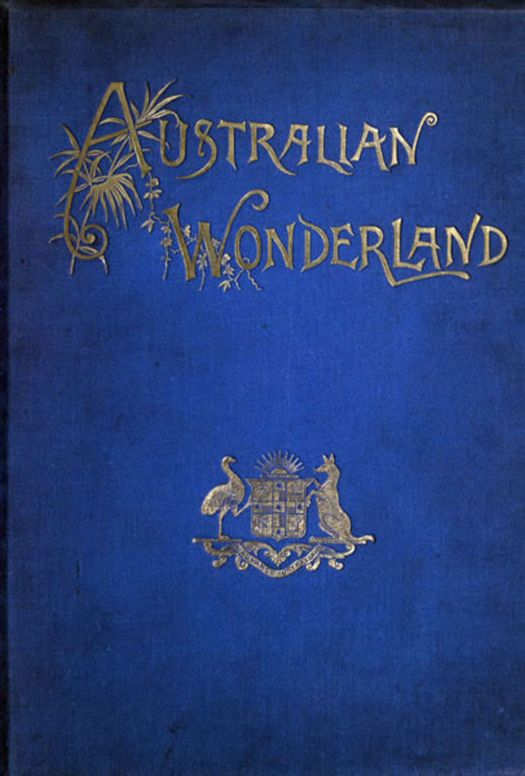 The Jenolan Caves An Excursion in Australian Wonderland