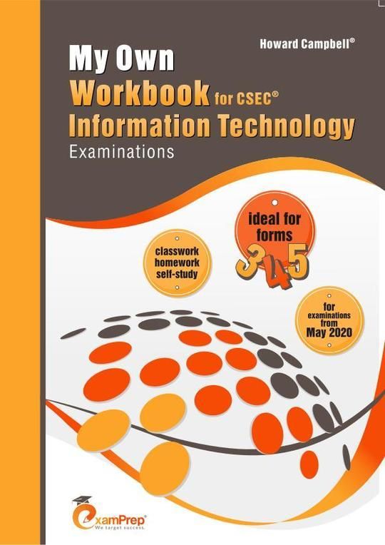 My Own Workbook for CSEC Information Technology