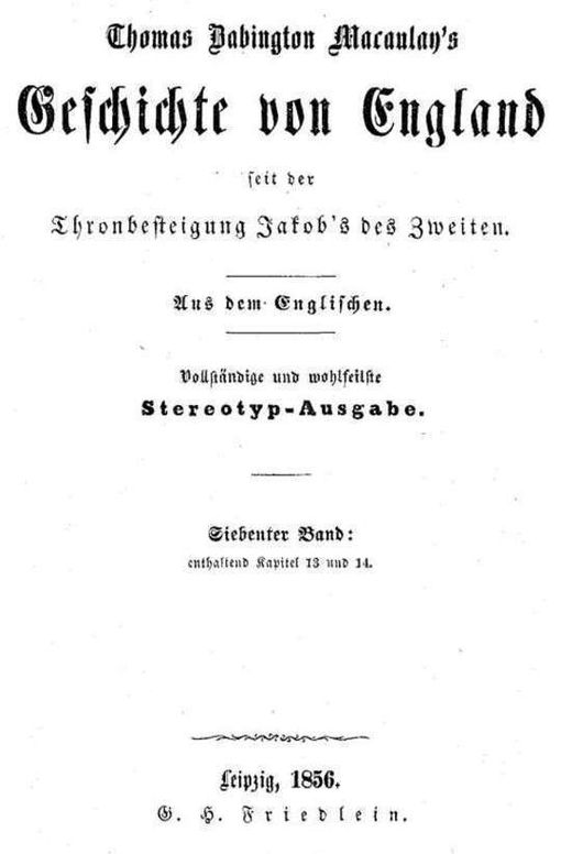 Geschichte von England seit der Thronbesteigung Jakob's des Zweiten. Siebenter Band: enthaltend Kapitel 13 und 14.