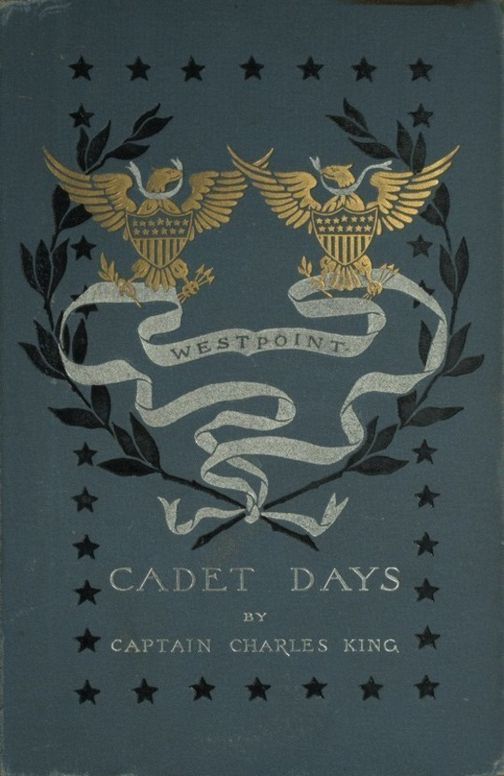 Cadet Days A Story of West Point