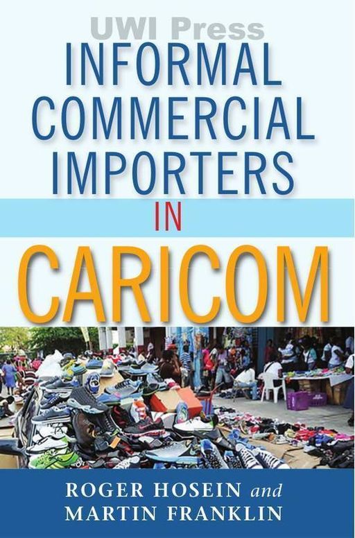 Informal Commercial Importers in CARICOM