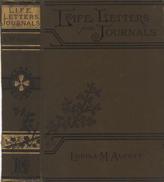 Louisa May Alcott : Her Life, Letters, and Journals