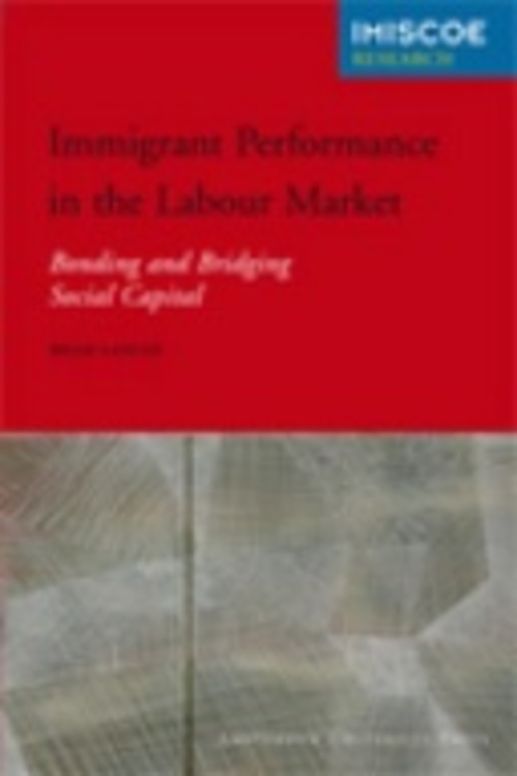 Immigrant Performance in the Labour Market