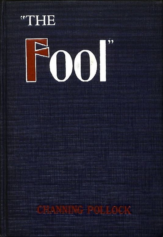 The Fool A Play in Four Acts