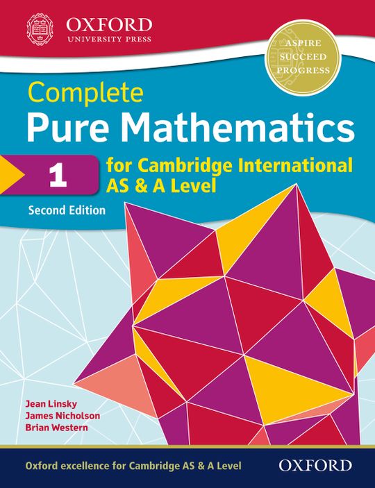 Complete Pure Mathematics 1 for Cambridge International AS & A Level