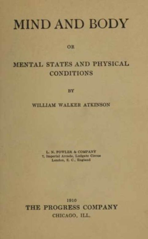Mind and Body or, Mental States and Physical Conditions