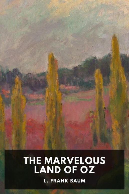 The Marvelous Land of Oz