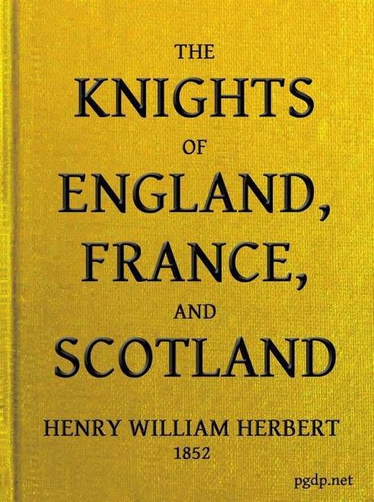 The Knights of England, France, and Scotland