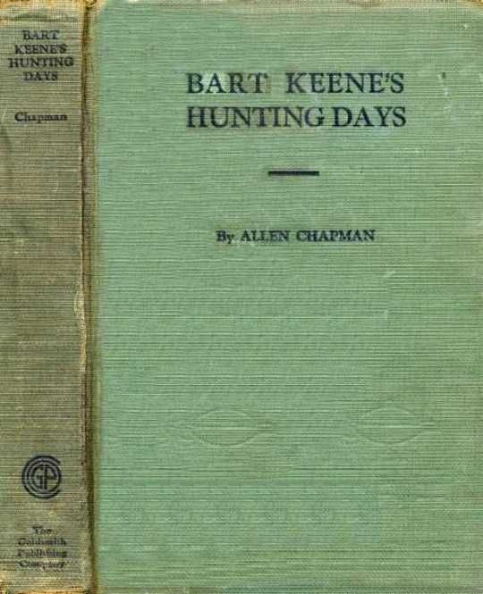 Bart Keene's Hunting Days or, The Darewell Chums in a Winter Camp