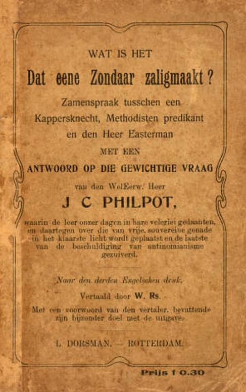 Wat is het dat eene zondaar zaligmaakt? zamenspraak tusschen een kappersknecht, Methodisten predikant en den heer Easterman met een antwoord op die gewichtige vraag