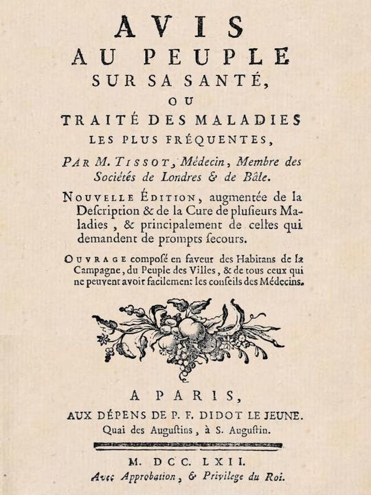 Avis au peuple sur sa santé
ou traité des maladies les plus fréquentes