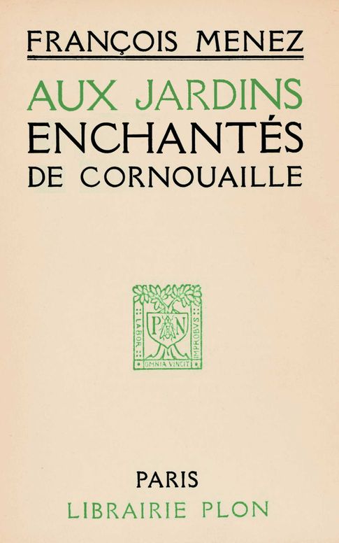 Aux jardins enchantés de Cornouaille