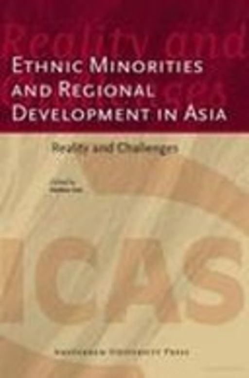 Ethnic Minorities and Regional Development in Asia