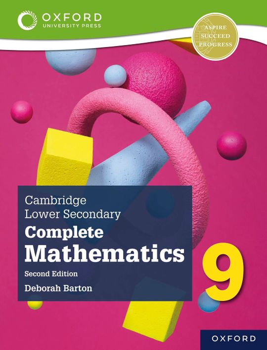 Cambridge Lower Secondary Complete Mathematics 9: Student Book (Second Edition)