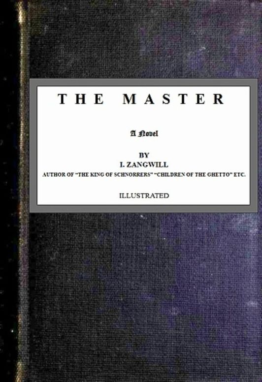 The Master; a Novel