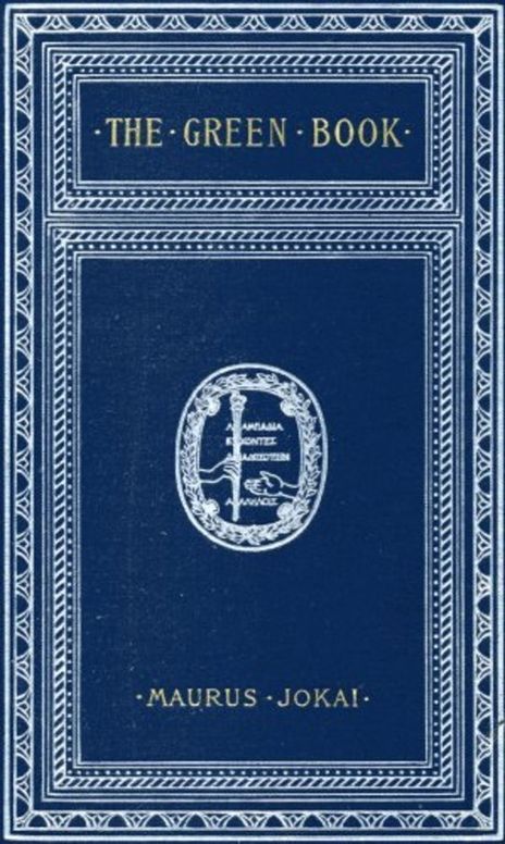 The Green Book; Or, Freedom Under the Snow: A Novel
