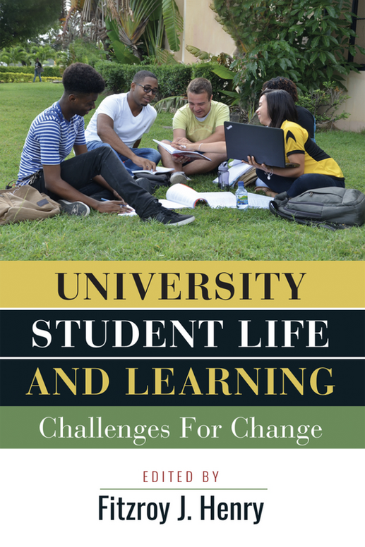 University Student Life and Learning - Challenges For Change