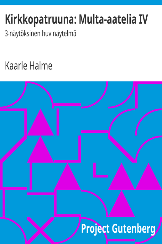 Kirkkopatruuna: Multa-aatelia IV