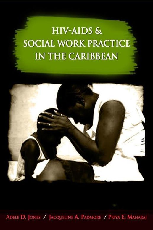 HIV-AIDS & Social Work Practice in the Caribbean
