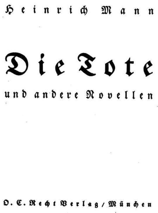 Die Tote und andere Novellen