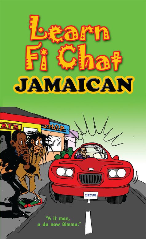 Learn Fi Chat Jamaican