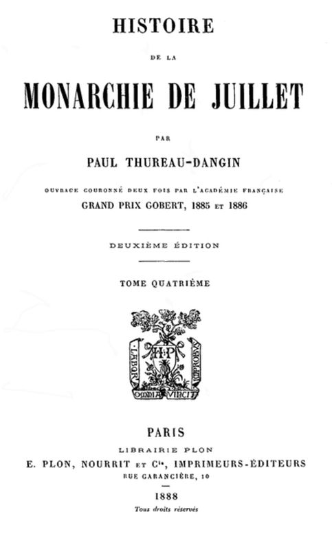 Histoire de la Monarchie de Juillet (Volume 4 / 7)