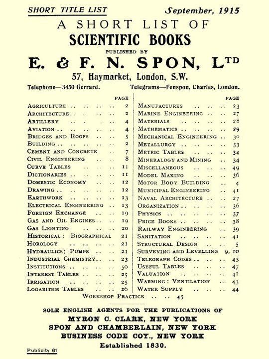 A Short List of Scientific Books Published by E. & F. N. Spon, Ltd. September 1915
