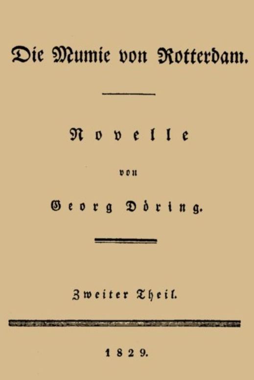 Die Mumie von Rotterdam, Zweiter Theil