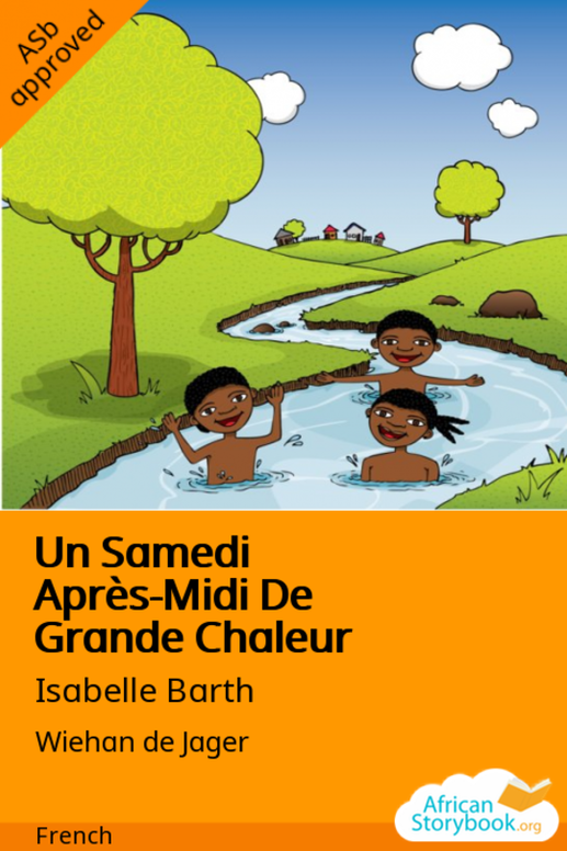 Un Samedi Après-Midi De Grande Chaleur