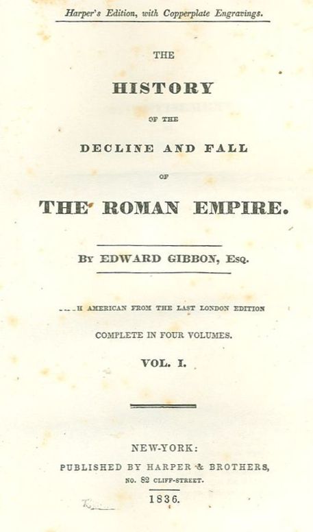 The History Of The Decline And Fall Of The Roman Empire Table of Contents with links in the HTML file to the two Project Gutenberg editions (12 volumes)